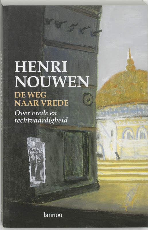 Omslag van De weg naar vrede
