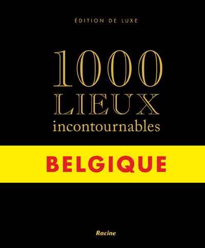 Omslag van 1000 lieux incontournables - Belgique