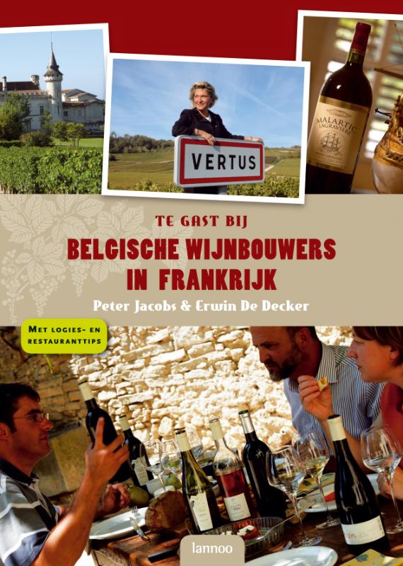 Omslag van Te gast bij Belgische wijnbouwers in Frankrijk