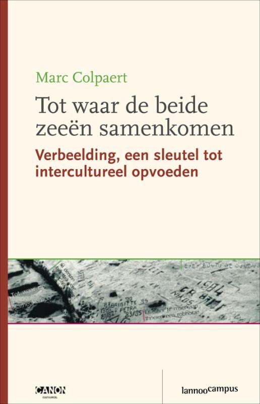 Omslag van Tot de waar de beide zeeen samenkomen