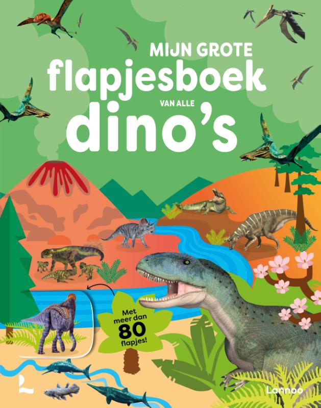 Omslag van Mijn grote flapjesboek van alle dino's