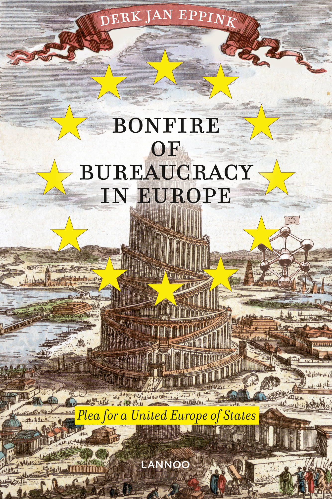 Omslag van Bonfire of bureaucracy in Europe