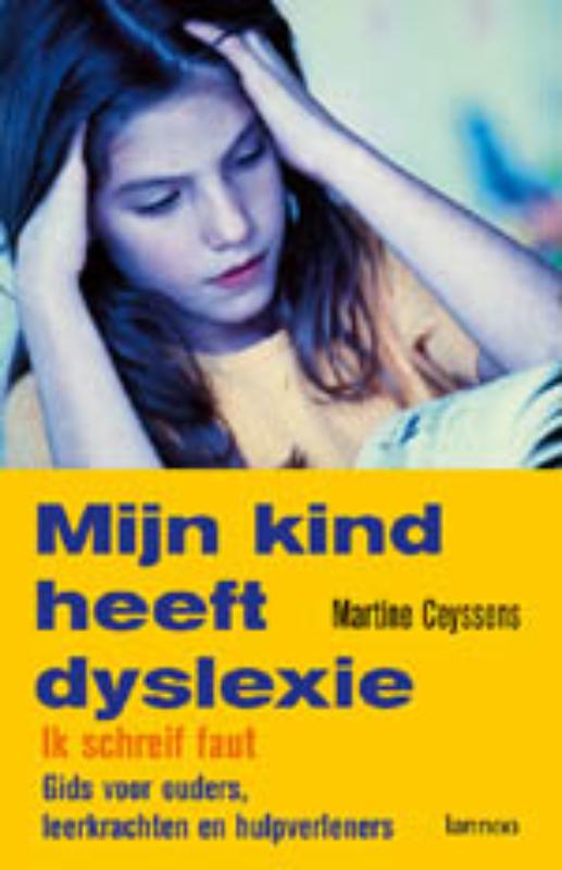 Omslag van Mijn kind heeft dyslexie