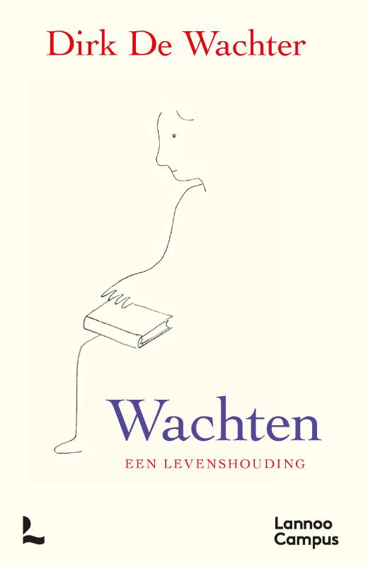 Omslag van Wachten, een levenshouding