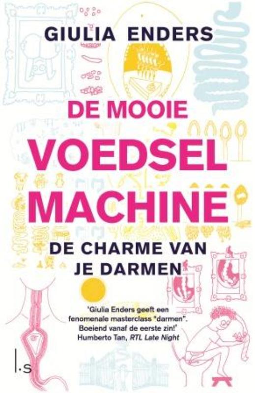Omslag van De mooie voedselmachine