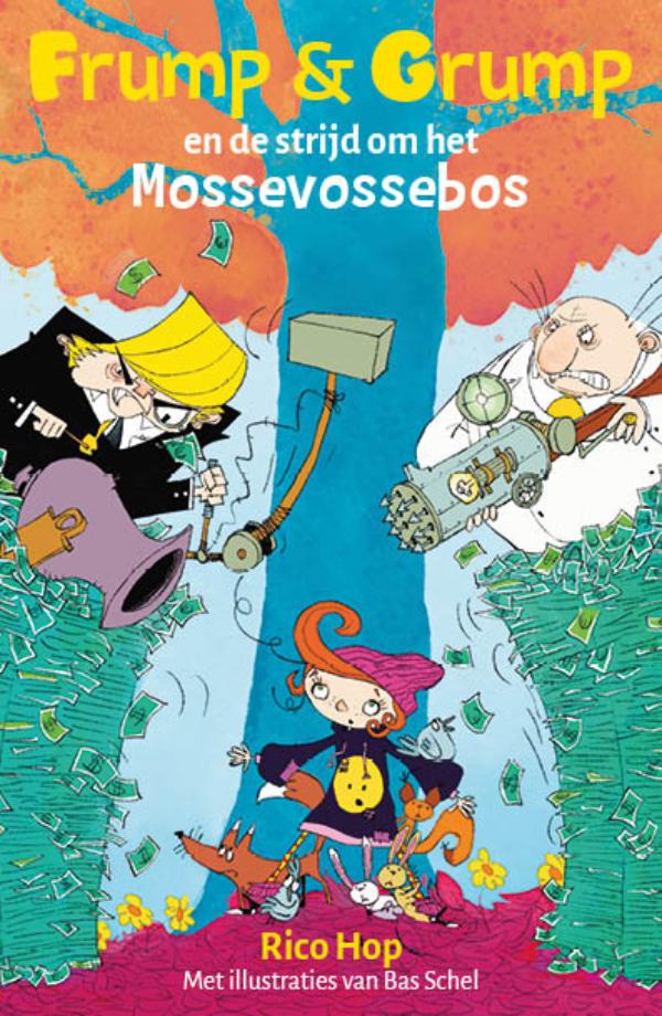 Omslag van Frump en Grump en de strijd om het Mossevossebos
