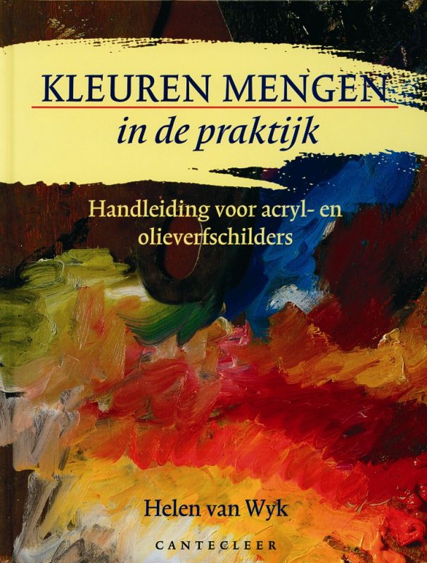 Omslag van Kleuren mengen in de praktijk