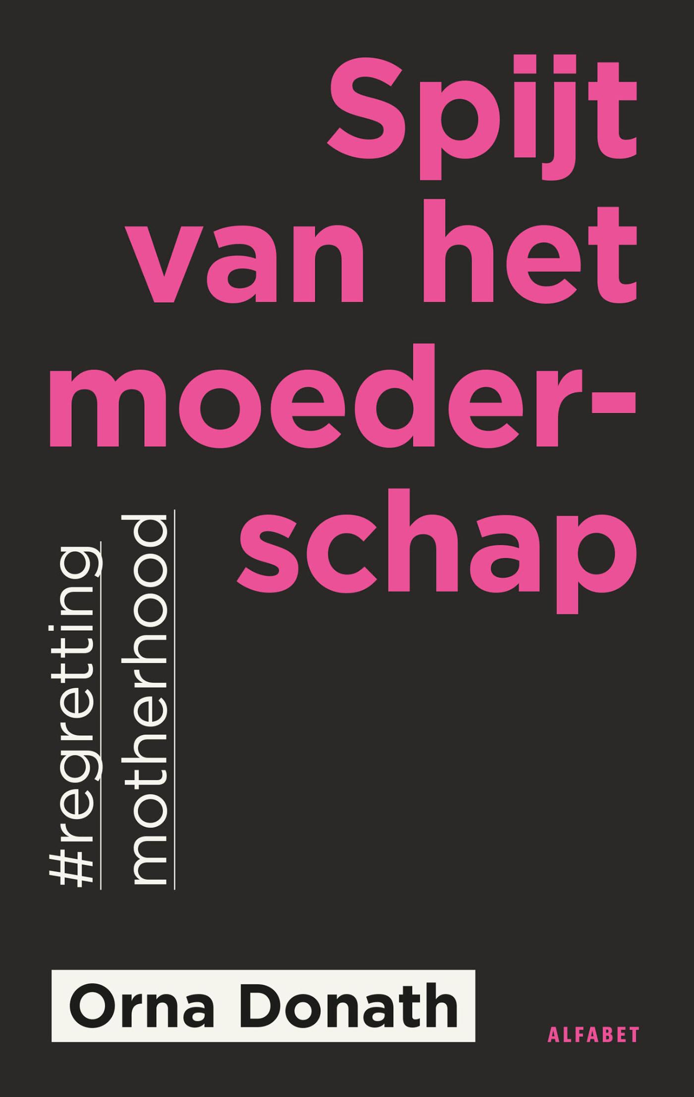 Omslag van Spijt van het moederschap