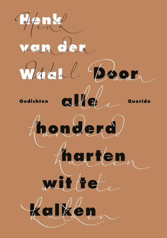 Omslag van Door alle honderd harten wit te kalken