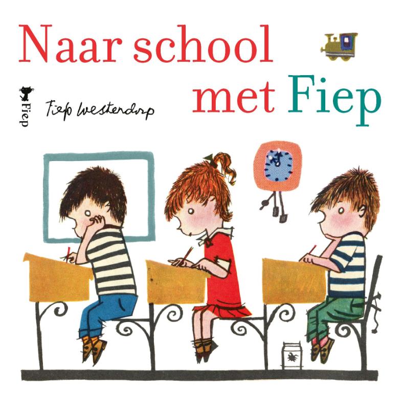 Omslag van Naar school met Fiep