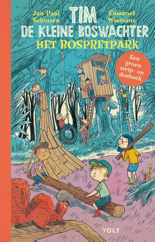Omslag van Tim de kleine boswachter: Het bospretpark