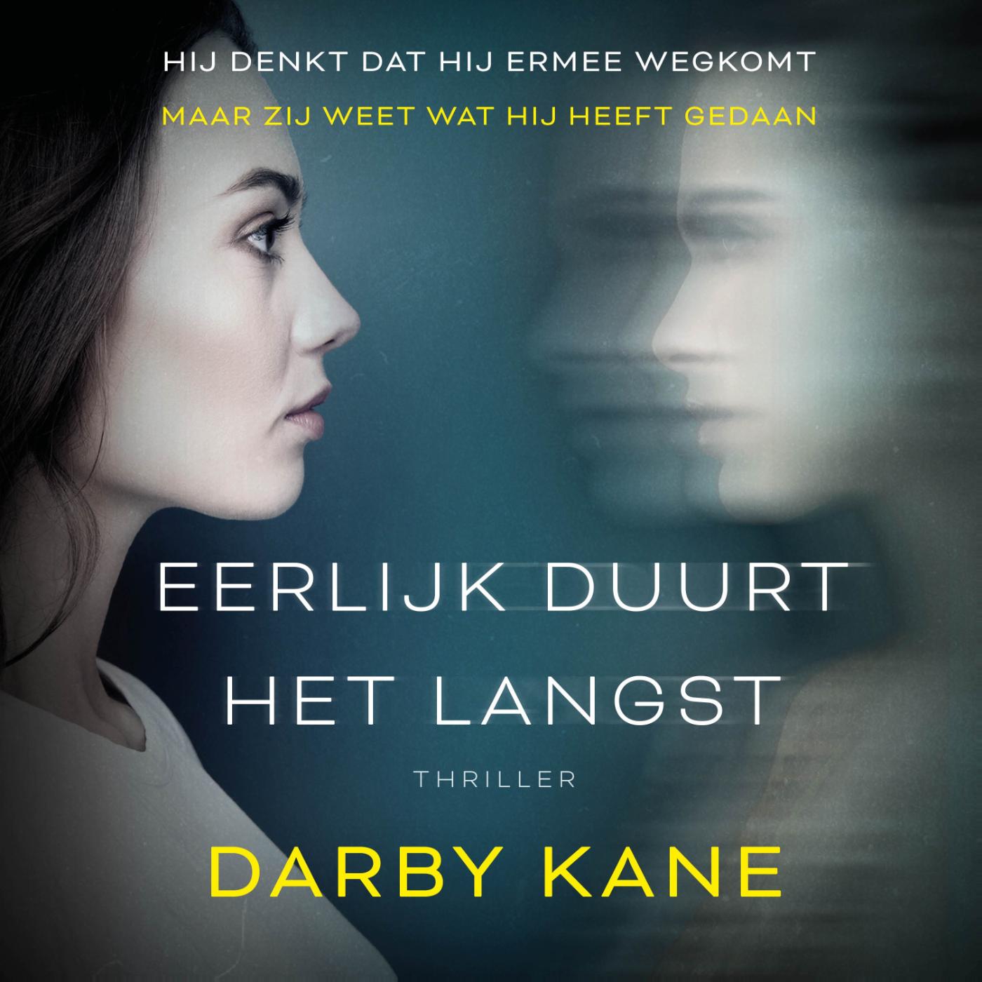 Omslag van Eerlijk duurt het langst
