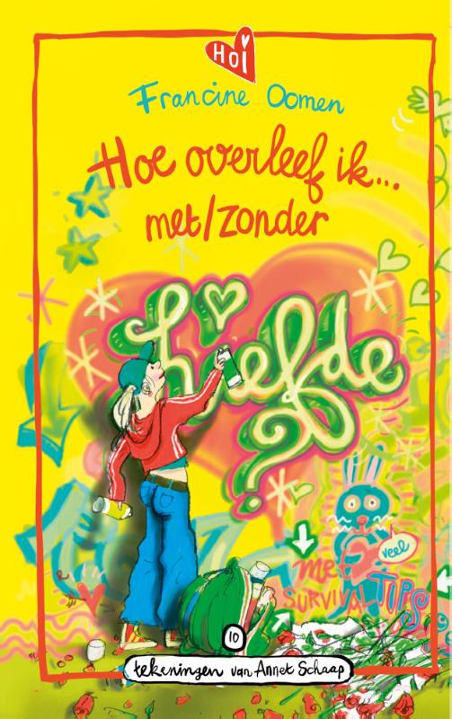 Omslag van Hoe overleef ik met/zonder liefde?