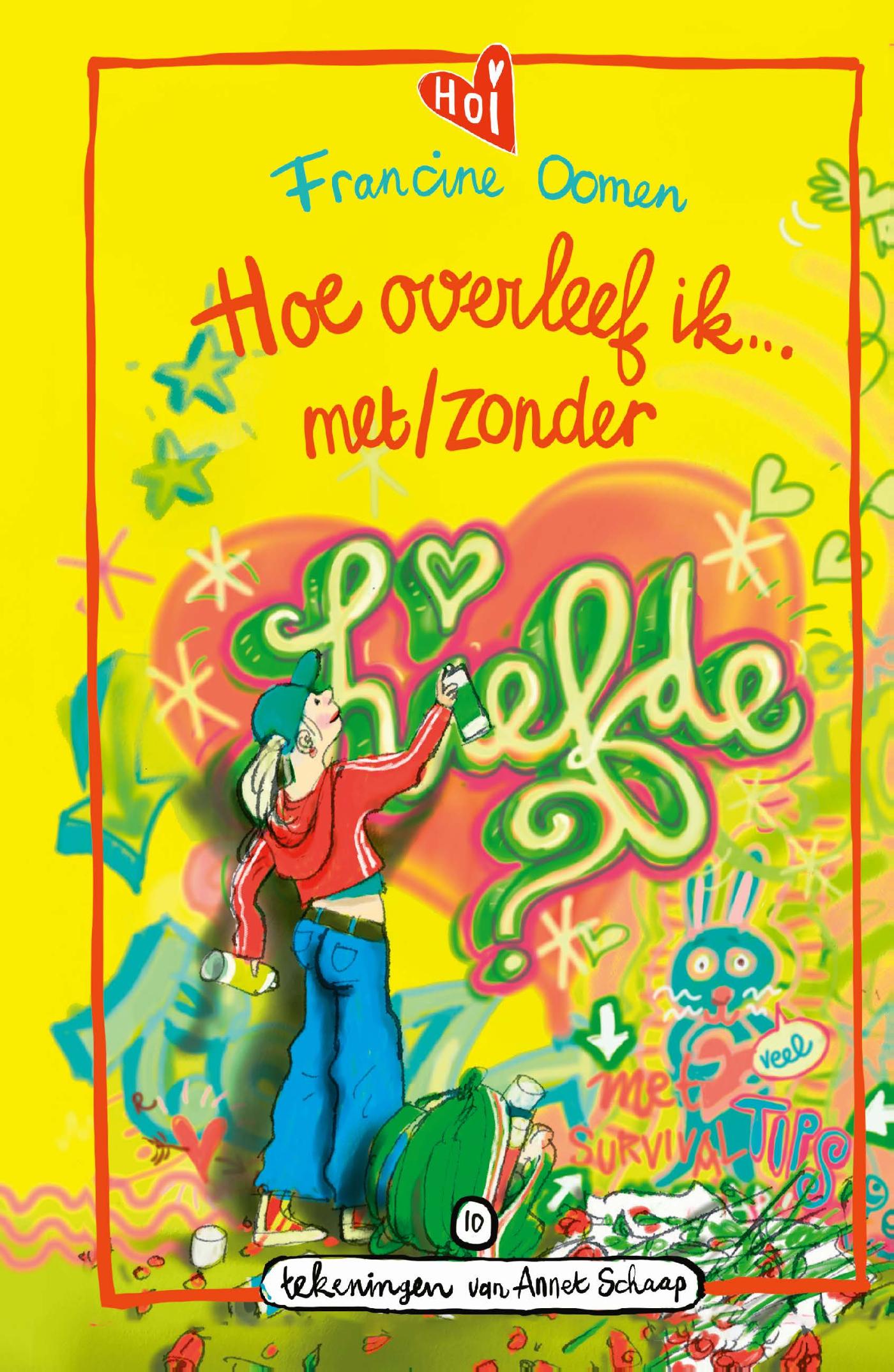 Omslag van Hoe overleef ik met/zonder liefde?