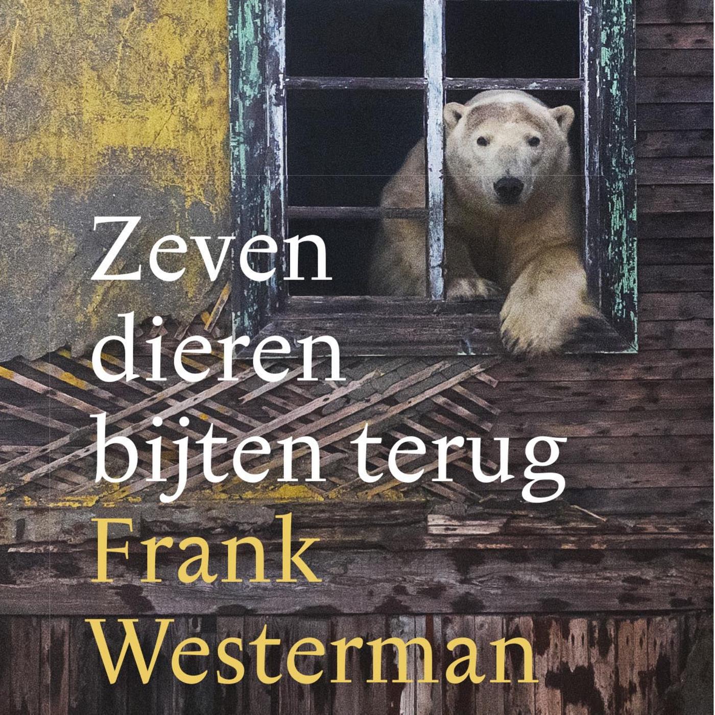 Omslag van Zeven dieren bijten terug