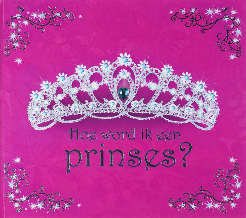 Omslag van Hoe word ik een prinses