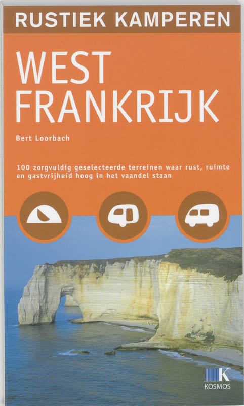 Omslag van Rustiek kamperen in West Frankrijk