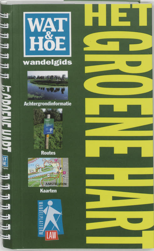 Omslag van Wat & Hoe wandelgids Groene Hart