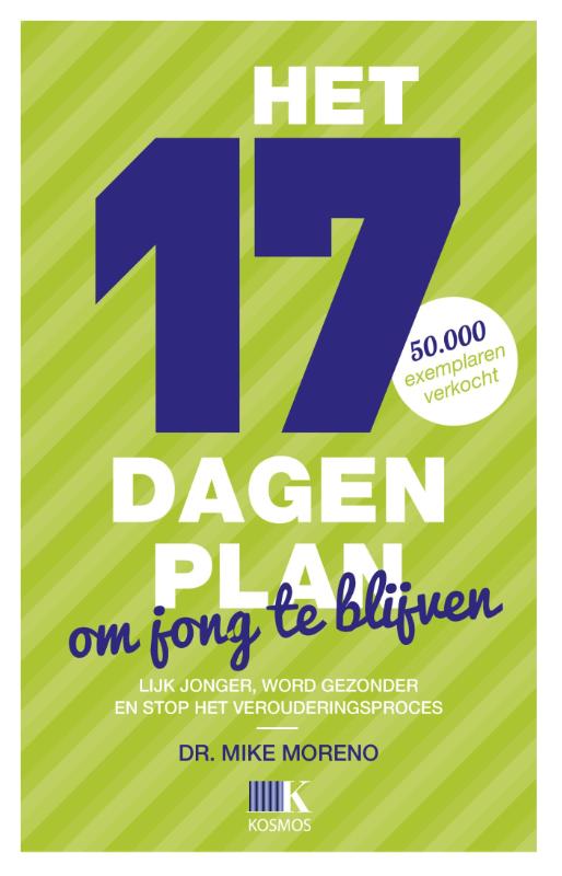 Omslag van Het 17 dagenplan om jong te blijven