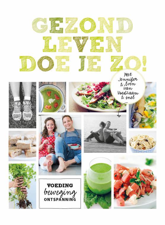 Omslag van Gezond leven doe je zo!