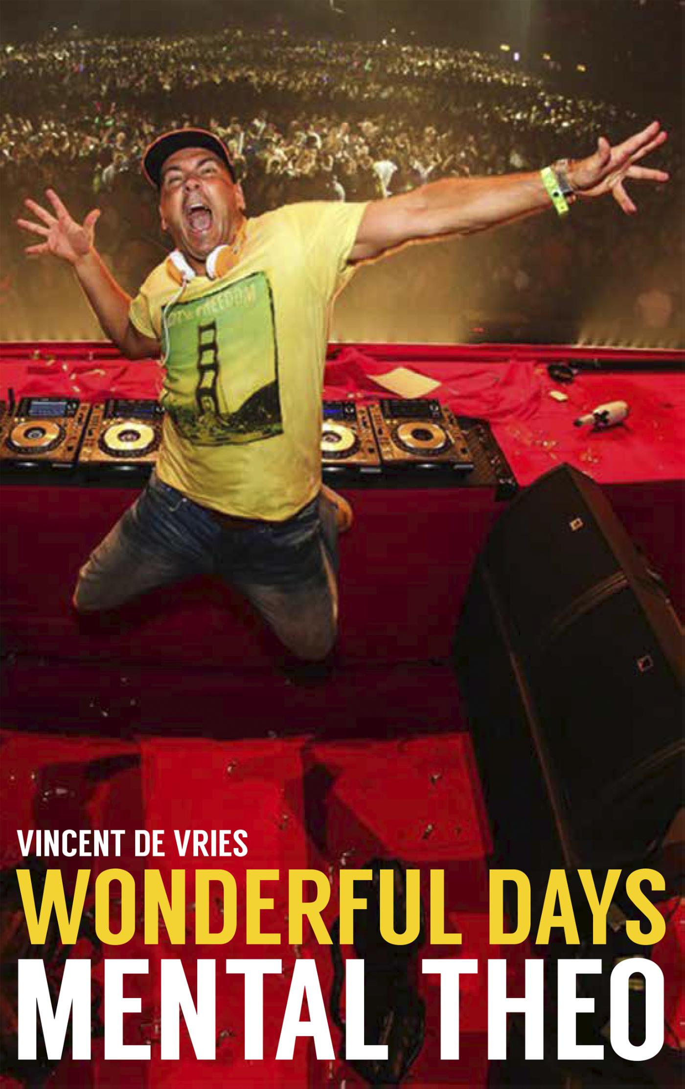 Omslag van Wonderful days - Mental Theo