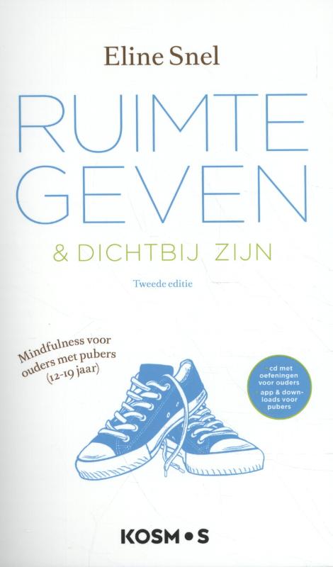 Omslag van Ruimte geven + dichtbij zijn