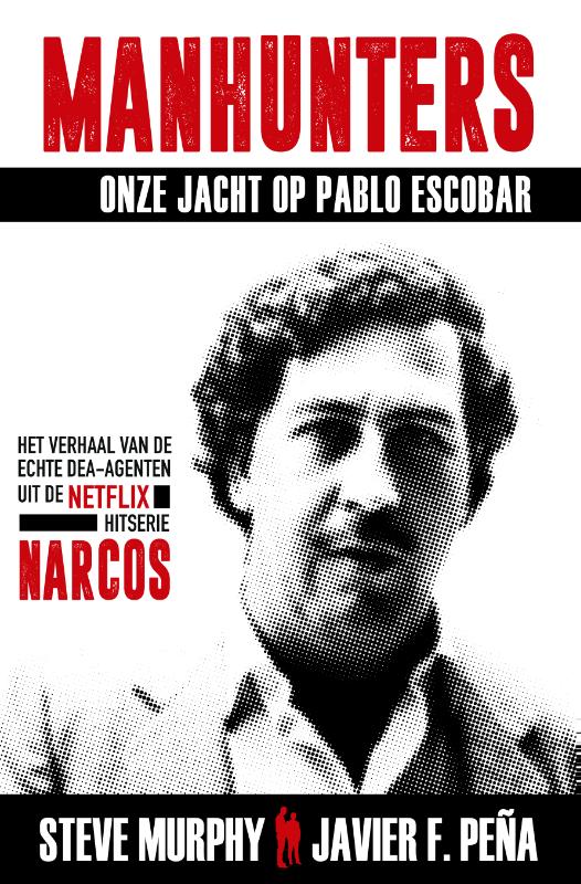 Omslag van Manhunters-Onze jacht op Pablo Escobar