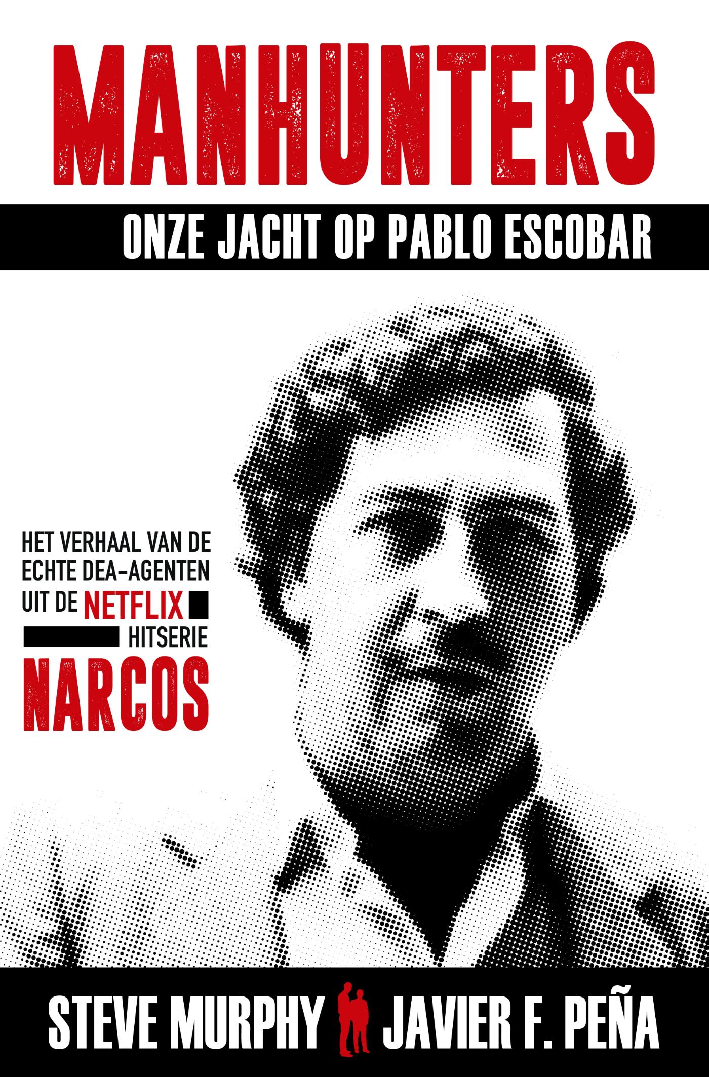 Omslag van Manhunters - Onze jacht op Pablo Escobar