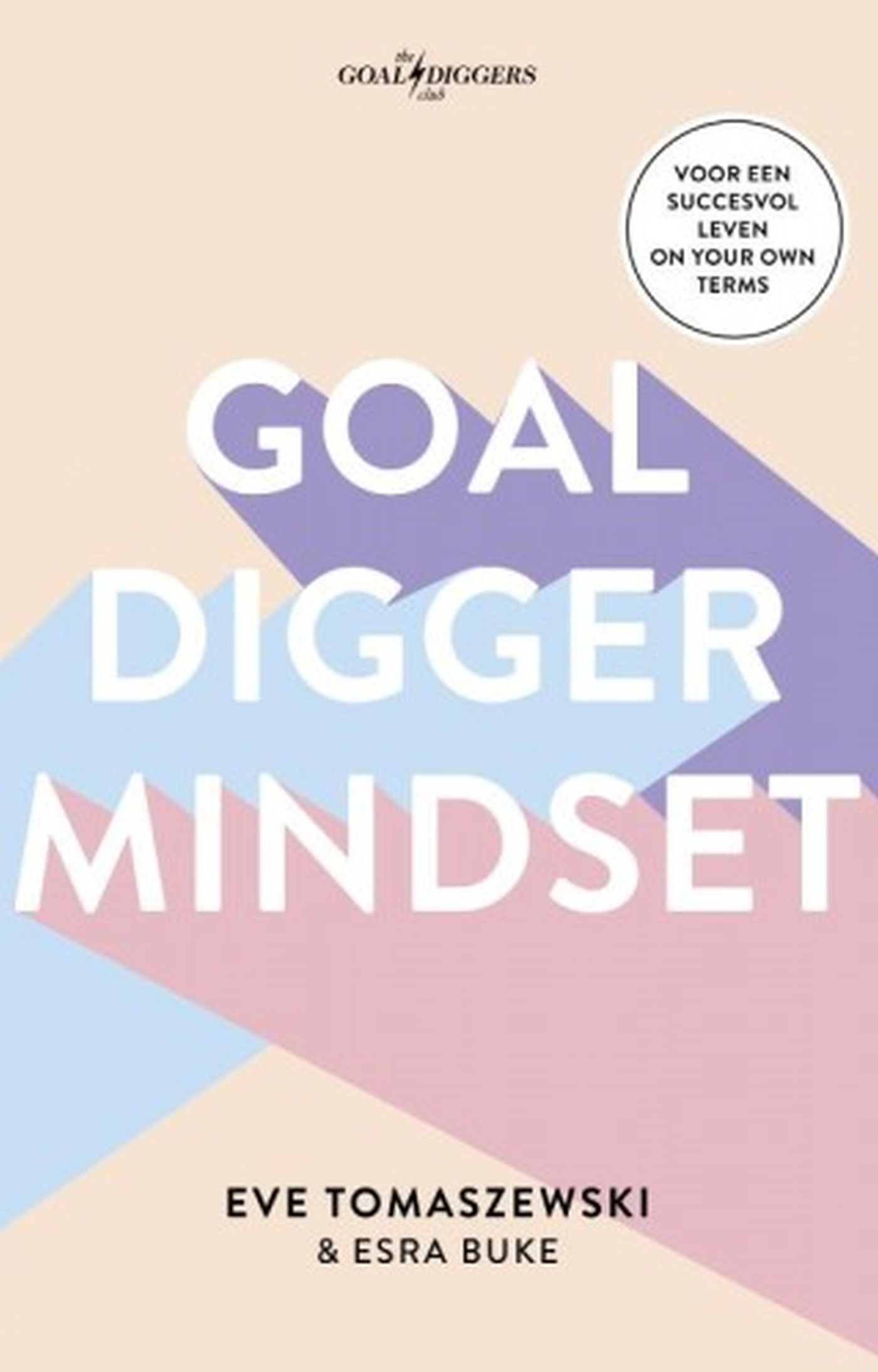 Omslag van Goaldigger mindset