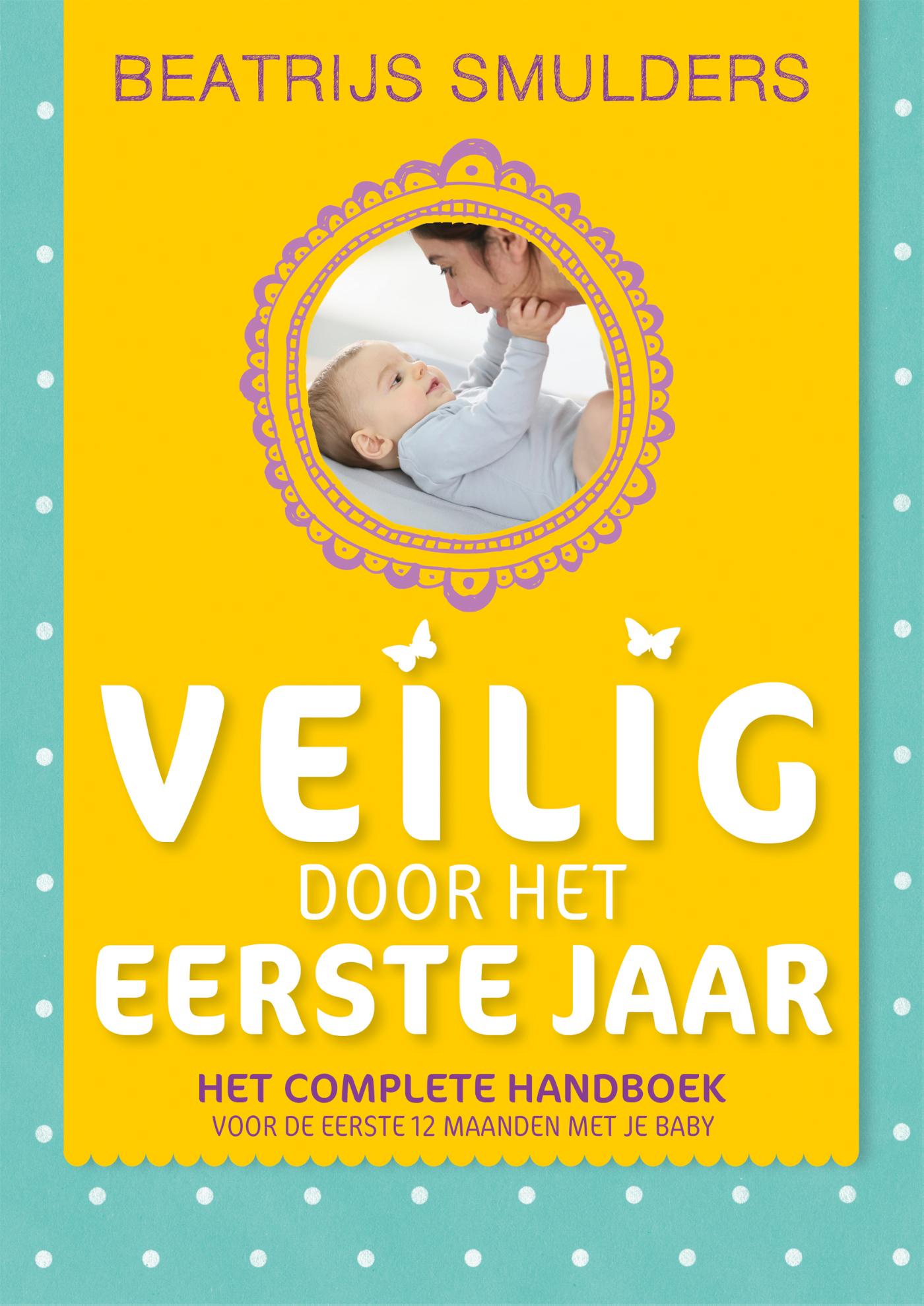 Omslag van Veilig door het eerste jaar
