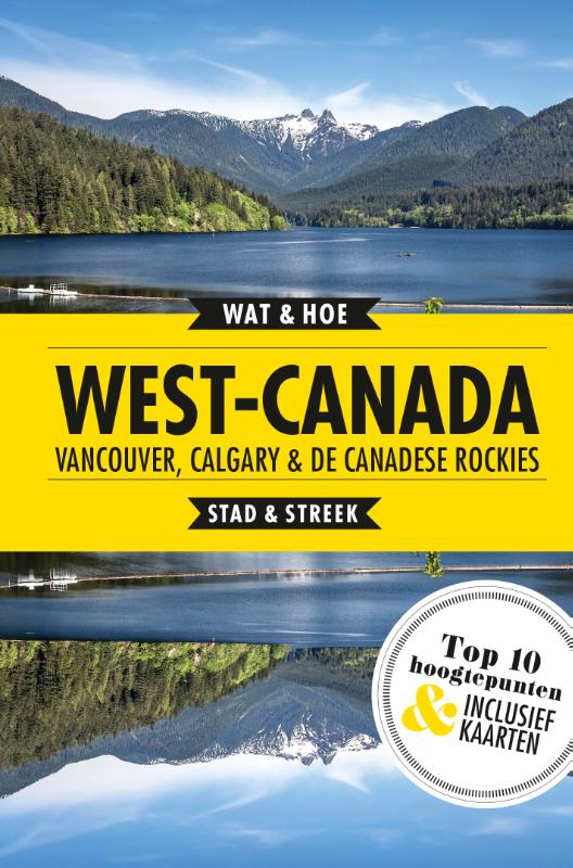Omslag van West-Canada, Vancouver, Calgary en de Canadese Rockies