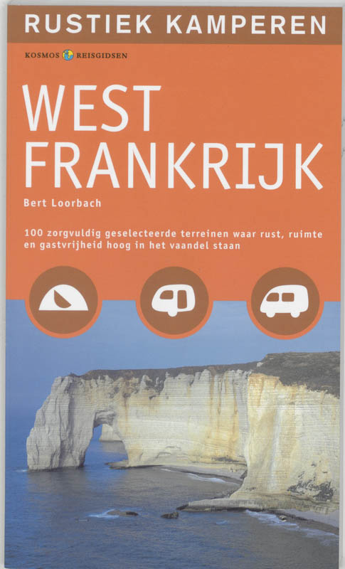 Omslag van Rustiek kamperen in West-Frankrijk
