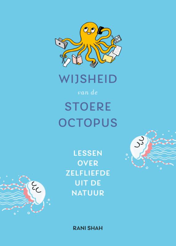 Omslag van Wijsheid van de stoere octopus