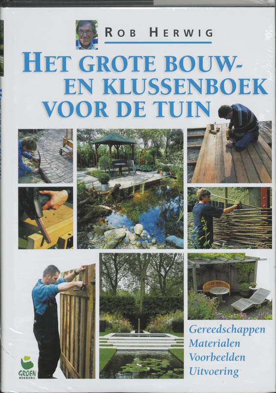 Omslag van Het grote bouw- en klussenboek voor de tuin