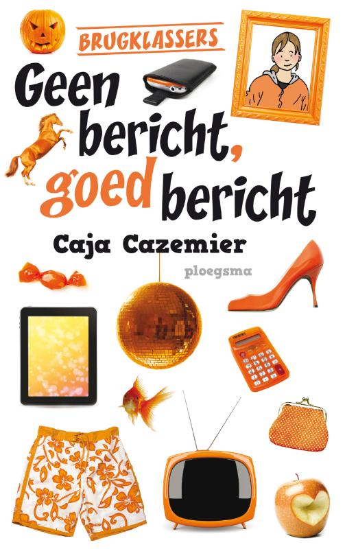 Omslag van Geen bericht, goed bericht