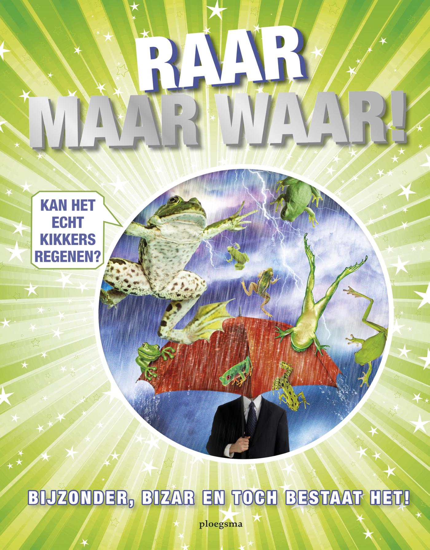 Omslag van Raar maar waar!