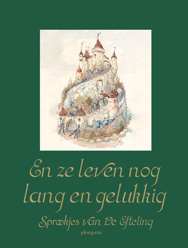 Omslag van En ze leven nog lang en gelukkig