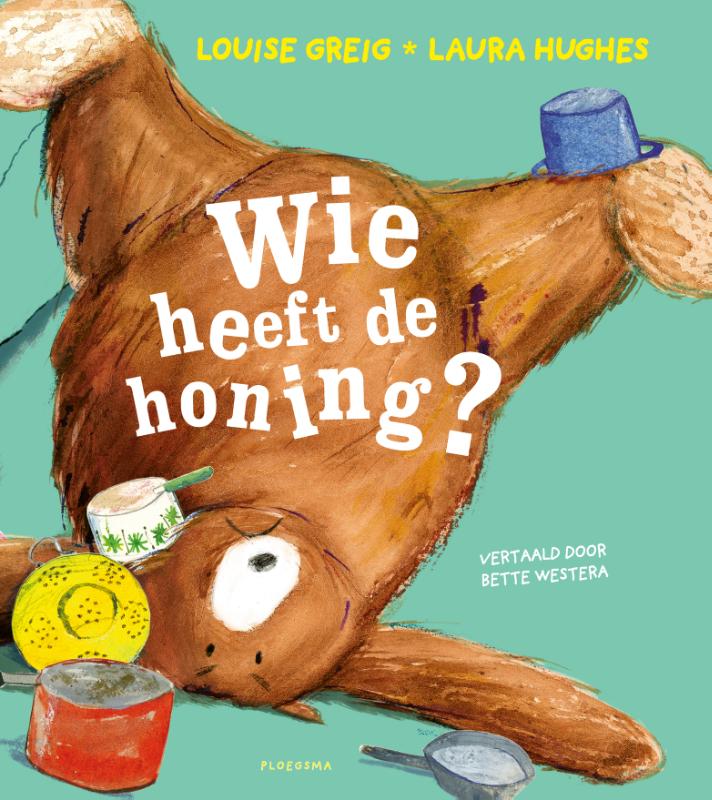 Omslag van Wie heeft de honing?