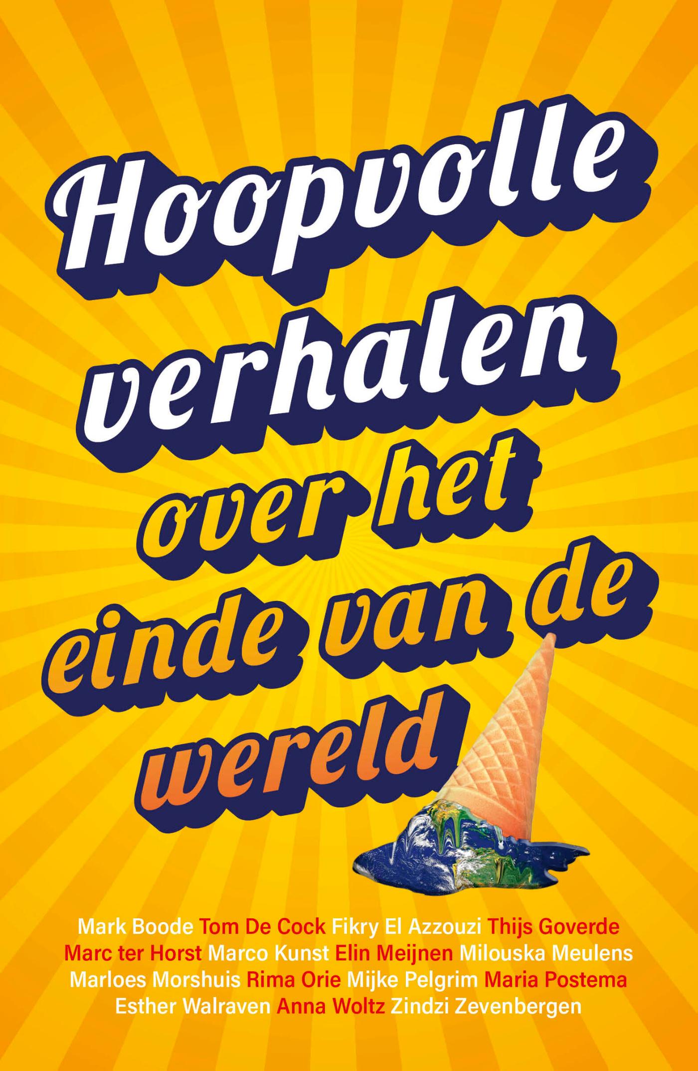Omslag van Hoopvolle verhalen over het einde van de wereld