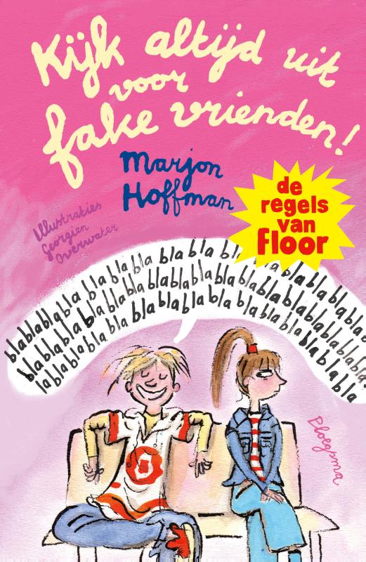Omslag van Kijk altijd uit voor fake vrienden!