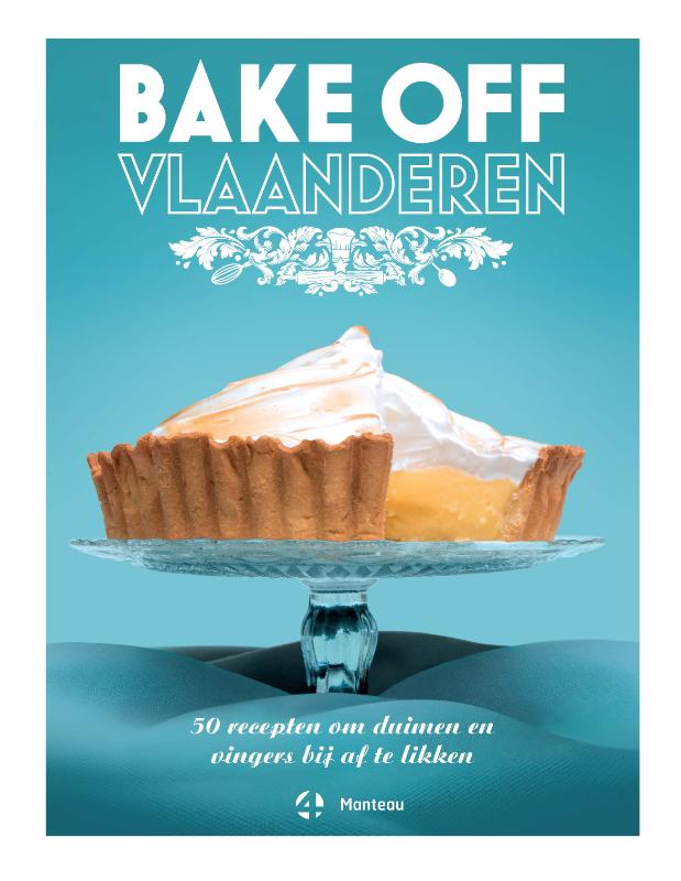 Omslag van Bake Off Vlaanderen