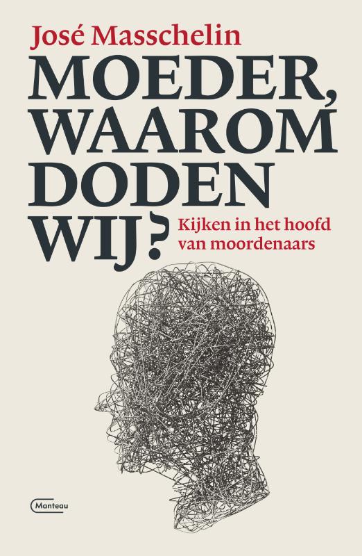Omslag van Moeder, waarom doden wij?