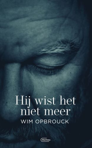 Omslag van Hij wist het niet meer