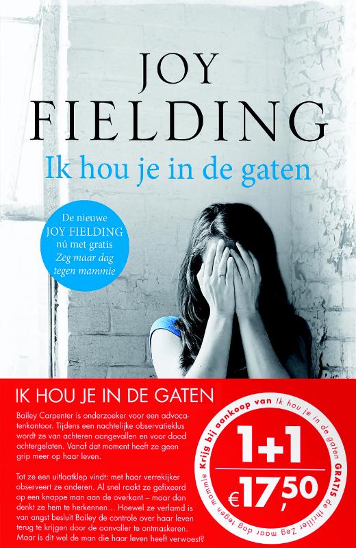 Omslag van Ik hou je in de gaten & Zeg maar dag tegen mammie