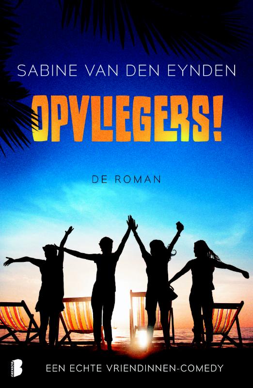 Omslag van Opvliegers! de roman