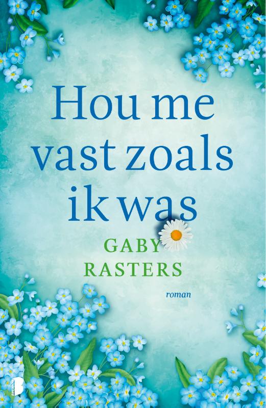 Omslag van Hou me vast zoals ik was