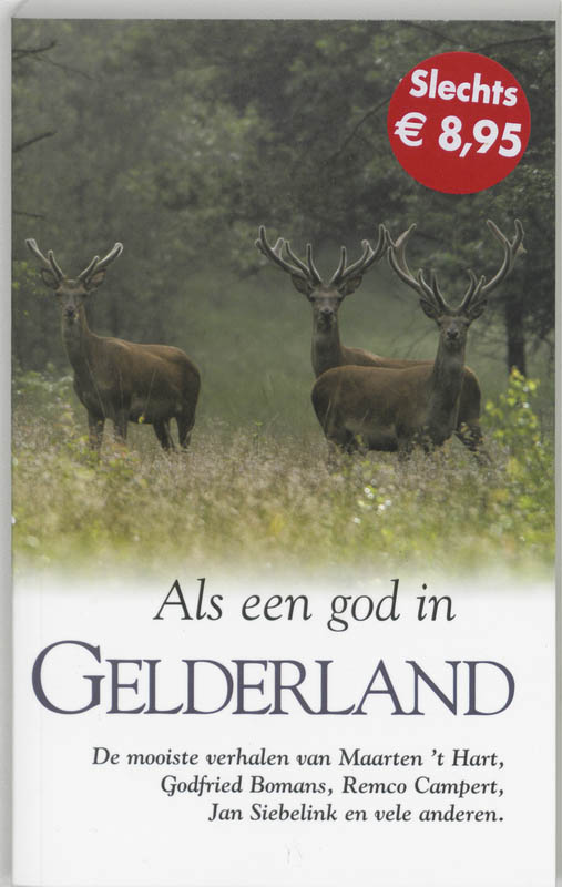 Omslag van Als een god in Gelderland
