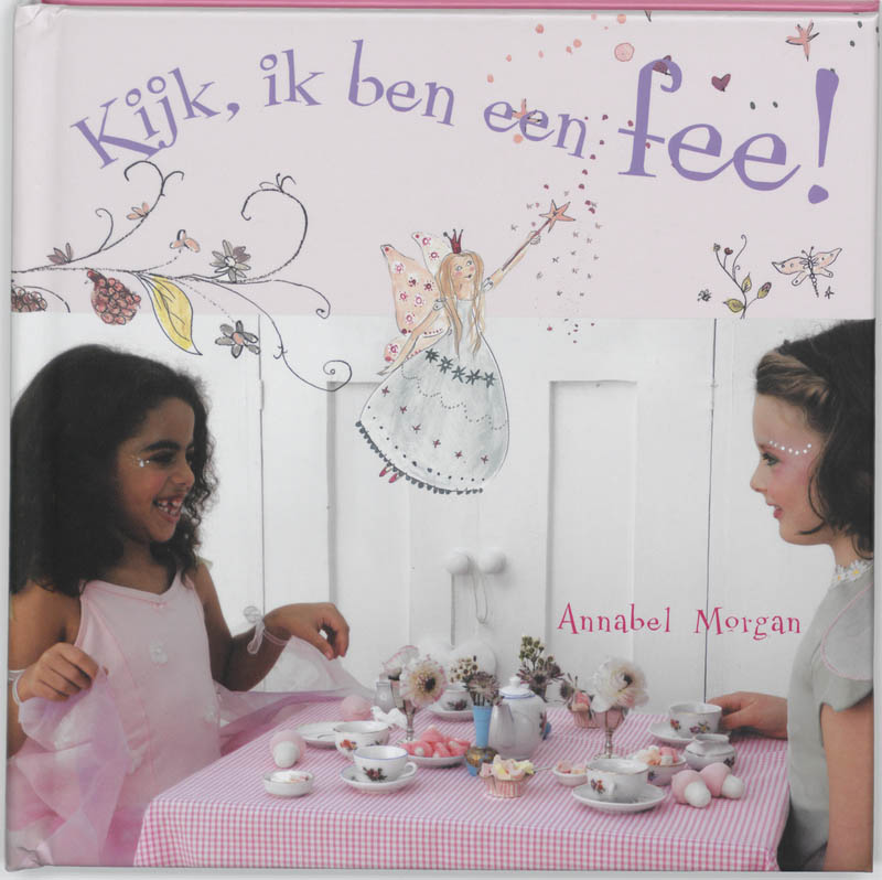 Omslag van Kijk, ik ben een fee!