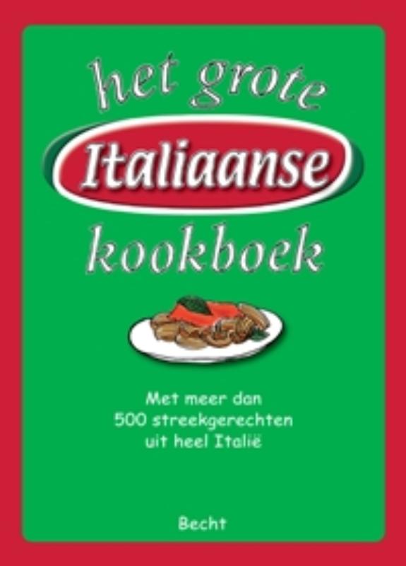 Omslag van Het grote Italiaanse kookboek
