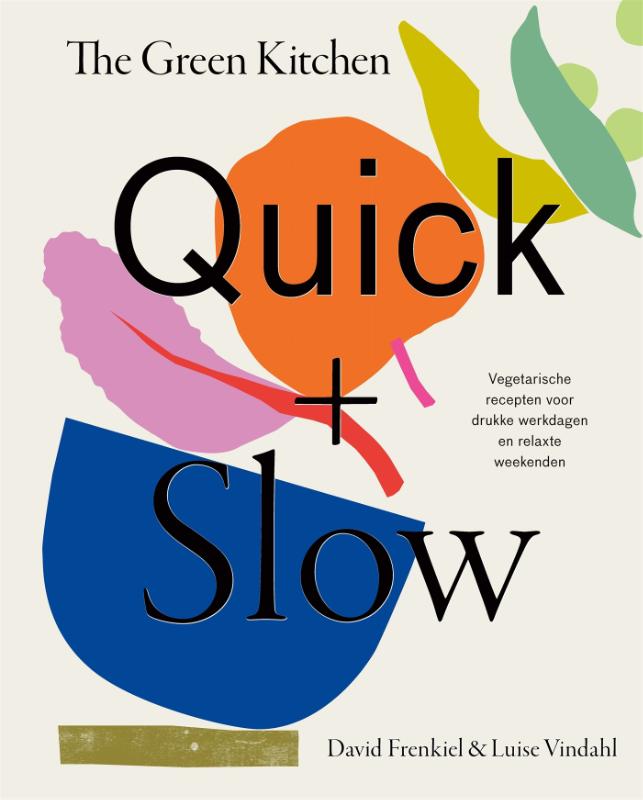 Omslag van The Green Kitchen Quick & Slow